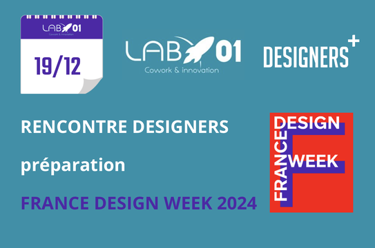 Lab01 designers+ rencontre france design week 2024