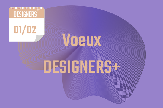 Voeux designers plus 1 février 2024